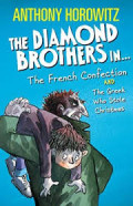 The Diamond brothers in . . . the French confection and the Greek who stole Christmas