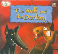 Famous Fables- The Wolf And The Donkey