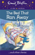 The Bed That Ran Away And Other Stories