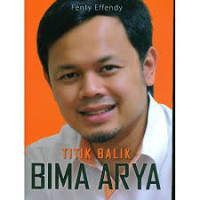 Titik Balik Bima Arya