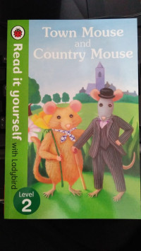 Town Mouse and Country Mouse