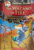 Geronimo Stilton and the Kingdom of Fantasy #5: The Volcano of Fire Hardcover