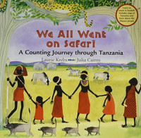 We All Went on Safari: A Counting Journey through Tanzania