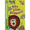 Why Lion Roarrrs!