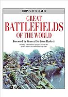 Great battlefields of the world