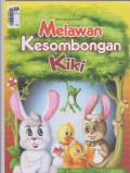 Melawan Kesombongan Kiki