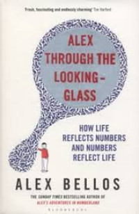 Alex through the looking-glass: How life reflects numbers and numbers reflect life