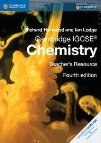 Cambridge IGCSE Chemistry: Teacher's Resource