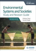 Environmental systems and societies: Study and revision guide