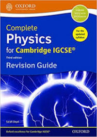 Complete Physics for Cambridge IGCSE Third Edition : revision guide