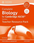 Complete Biology fo Cambridge IGCSE Third Edition : teacher resource pack