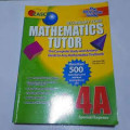 Mathematics Tutor Secondary Four 4A: The Complete Study and Answer Guide to Any Mathematics Textbook