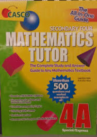 Mathematics Tutor Secondary Four 4B: The Complete Study and Answer Guide to Any Mathematics Textbook