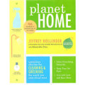 Planet home: Conscious choices for cleaning and greening the world you care about most