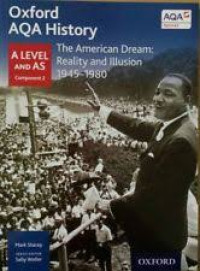 The American dream: Reality and illusion, 1945-1980