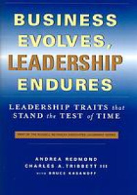 Image of Business evolves, leadership endures: Leadership traits that stand the test of time